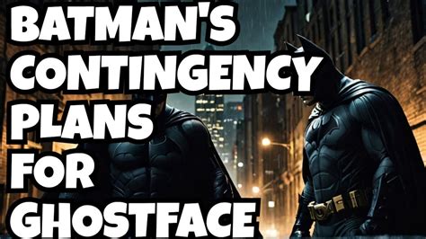 batman contingency plan|agamemnon contingency batman.
